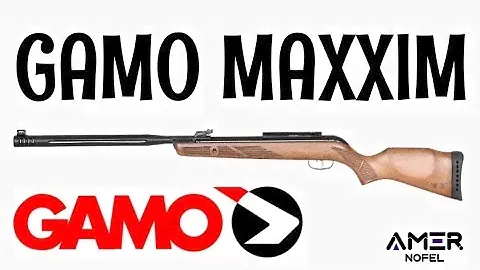 GAMO HUNTER MAXXIM ☆ جامو ماكسيما